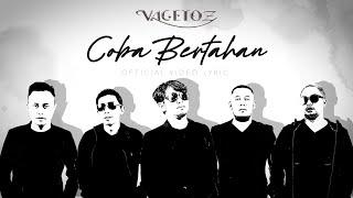 Vagetoz  - Coba bertahan (Official Lyric Video)