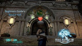 FF14 Beginners Guide : Novice Hall