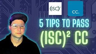 5 Tips to Pass The (ISC)² Certified in Cybersecurity (CC) Exam in 1 week! 