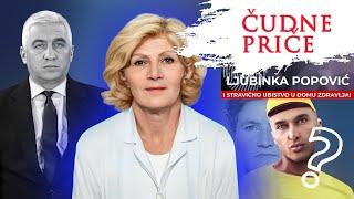 ČUDNE PRIČE 193 - LJUBINKA POPOVIĆ i stravično ubistvo u Domu zdravlja‼️