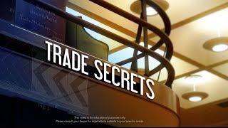 Intellectual Property: Trade Secrets