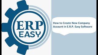 How to Create Company Setup in E.R.P. Easy Accounting Software