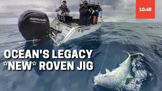 Trialing New Slow Pitch Jig "Ocean's Legacy Roven"