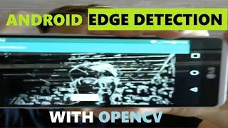 OpenCV Edge Detection in Android Studio & Creating Buttons | Android Deep Learning with OpenCV #4