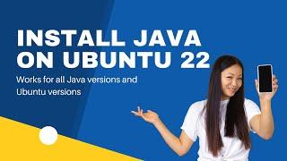 How to Install Java on Ubuntu 22.04 LTS (The Best way) and Switch Between Multiple Versions Easily