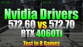 Nvidia Drivers - 572.60 vs 572.70 | RTX 4060Ti Test in 8 Games