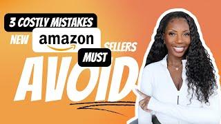 I Lost Thousands on Amazon FBA! 3 Costly Mistakes New Sellers MUST Avoid!