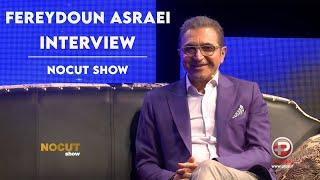 Fereydoun Asraei - Interview with NoCut Show | مصاحبه فریدون آسرایی با برنامه نوکات شو