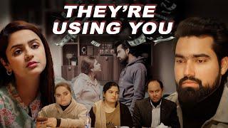 They’re using you - Saqib Saifi