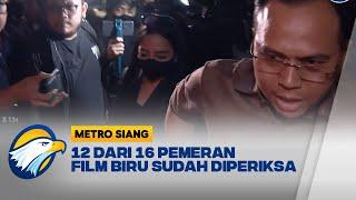 12 Dari 16 Pemeran Film Biru Sudah Diperiksa