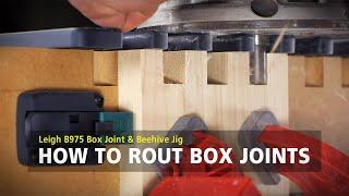 Leigh B975 Box Joint & Beehive Jig - How to Rout Box Joints