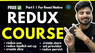 React Native Redux  Course - Part 1/2   | Engineer Codewala