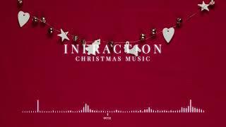 Christmas Music by Infraction / Christmas Instrumental [No Copyright Music] / Countdown