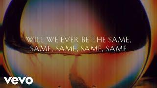 Cage The Elephant - Same (Lyric Video)