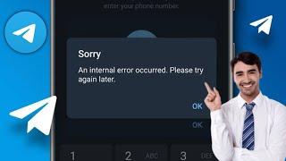 Fix an internal error occurred. please try again telegram | telegram login problem aninternal error