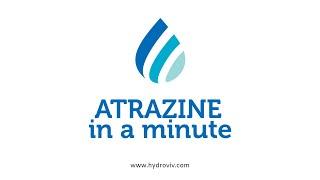 Atrazine In A Minute | Water Nerd TV