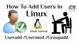 Creating a New User in Linux - Hindi  | Useradd/Usermod/Groupadd (user management) commands in linux