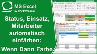 Bedingte Formatierung in MS Excel Einsatzplanung | SVERWEIS oder WENN DANN Farbe - carinko.com