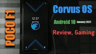 Corvus OS Jan 2021 Review (POCO F1) | Android 10