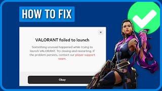 How to Fix Valorant failed to launch Error (Fixed)