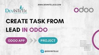 How to Create Task From Lead in Odoo | Odoo Apps Features