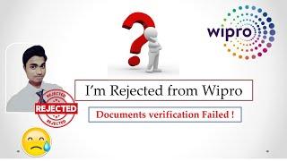 Wipro Wilp Document Verification Failed | I am rejected from Wipro Wilp | StudyStool |