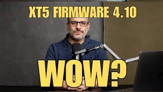 Fuji Firmware 4.10 Did They Fix It?