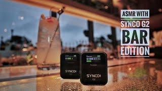 TOM COLLINS COCKTAIL | ASMR WITH SYNCO G2 | BAR EDITION