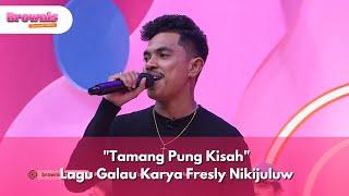 "Tamang Pung Kisah" Lagu Galau Karya Fresly Nikijuluw - BROWNIS (15/1/25) P2