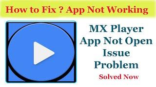 Fix "Mx Player" App Not Working / App Not Opening Problem Solved Android & Ios | AllTechapple