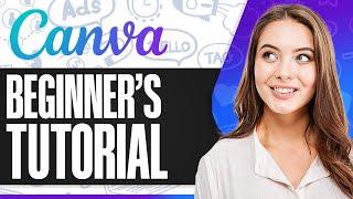 Canva Tutorial For Beginners (Ultimate Guide To Master Canva!)