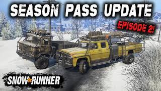 SEASON PASS UPDATE / Ep 2 / SEARCH & RECOVER PHASE 1 / SNOWRUNNER / ON PS4 / WHAT'S NEW?