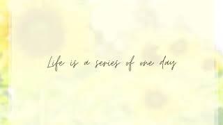 Life is a series of one day #0