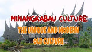 All about Minangkabau Culture: This unique, adapting old culture