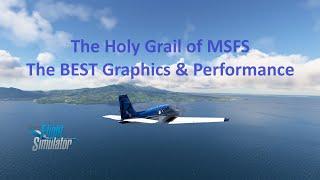 MSFS 2020: The Holy Grail | The BEST Graphics and Performance You Can Get | DLDSR + DLSS