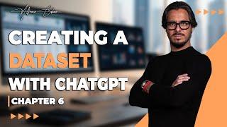 Creating a Dataset with ChatGPT: A Step-by-Step Guide for Data Analysts | Chapter 6