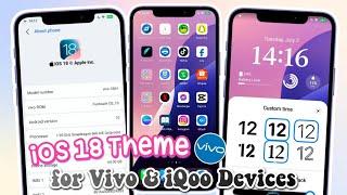 Get iOS 18 Theme Style for Vivo & iQoo Phones (iOS 17 customization)