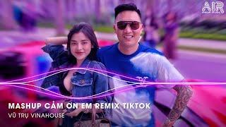 Cảm Ơn Em Remix - Hạnh Phúc Chính Là Đây Khi Mỗi Ngày Anh Đều Thấy Remix TikTok - Em Vô Tư Hồn Nhiên