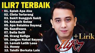 ILIR7 LAGU LAGU TERPILIH 2024