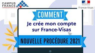 Comment créer un compte France Visas 1 [ campus France 2021/2022]