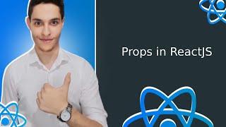 دورة شاملة لتعلم ريأكت How to use props in ReactJS [9]