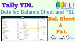 Detailed Balance sheet and P&L|| TDL|| FLI TDL|| Tally TDL|| TallyPrime4.1|| Latest Tally version