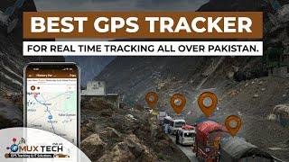 BEST GPS Tracker For Fleet Management in Pakistan | MUXTECH | Pakistan