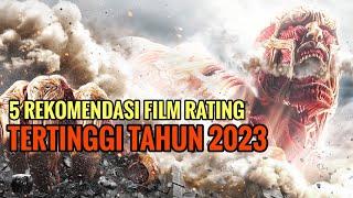 5 Rekomendasi Film Rating Tertinggi Tahun 2023