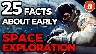 25 Fascinating Facts About Early Space Exploration You Didn't Know