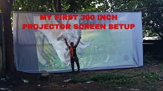 My First 300 Inch projector Screen Setup Making & Test With Tonzo LS 418 Borsso BS30 Projector