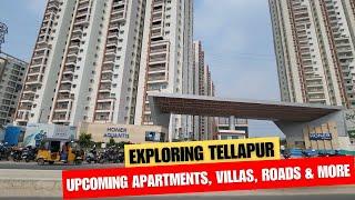 Exploring Tellapur Area : Apartments, Villas, Roads, Food Courts & More || Tellapur Developments