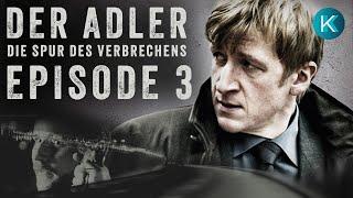 Der Adler – Die Spur des Verbrechens | Staffel 1 Episode 3 | Codename: Skylla - KrimiKollegen