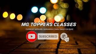 MG Toppers Classes