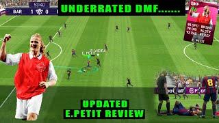 UNDERRATED DMF FOR A BETTER MIDFIELD | 96 Rated E.PETIT Player Review | How to Use him Pes 21 mobile